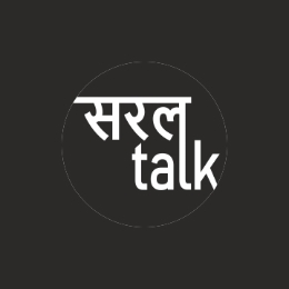 Saral Talks